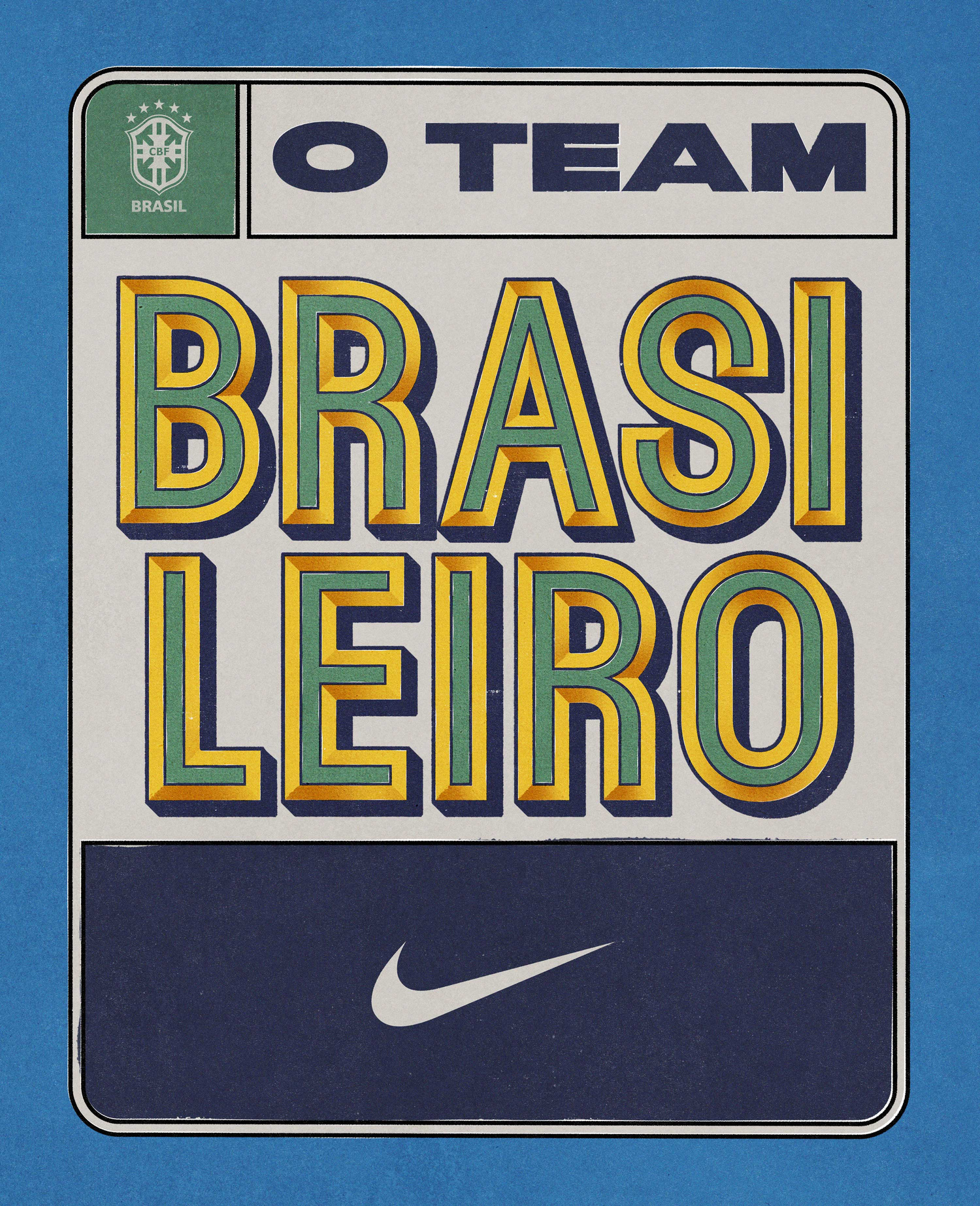 Nike - O Team Brasileiro